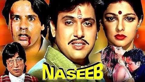 Naseeb Hindi Full Movie | नसीब 1997 | Govinda, Mamta Kulkarni, Kader Khan, Rahul Roy, Shakti Kapoor