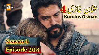 Kurulus Osman Season 4 Episode 208 in Urdu Dubbed