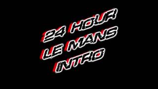 Race Driver GRID 24 Hour Le Mans Intro ( HD )