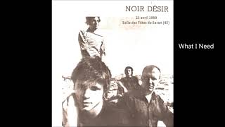 1989 - Noir Désir à Saran - What I need (23 avril)