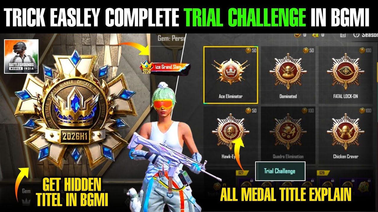 Trick Easley Complete Trial Challenge & Get New Ace Grand Slam Title In Bgmi | Bgmi New Season 27 