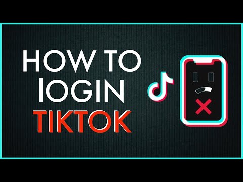 How to Login to TikTok Account 2021 on Your App?