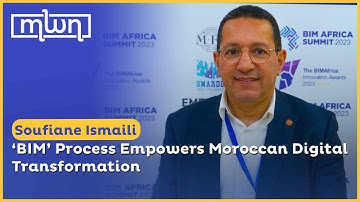 ‘BIM’ Process Empowers Moroccan Digital Transformation