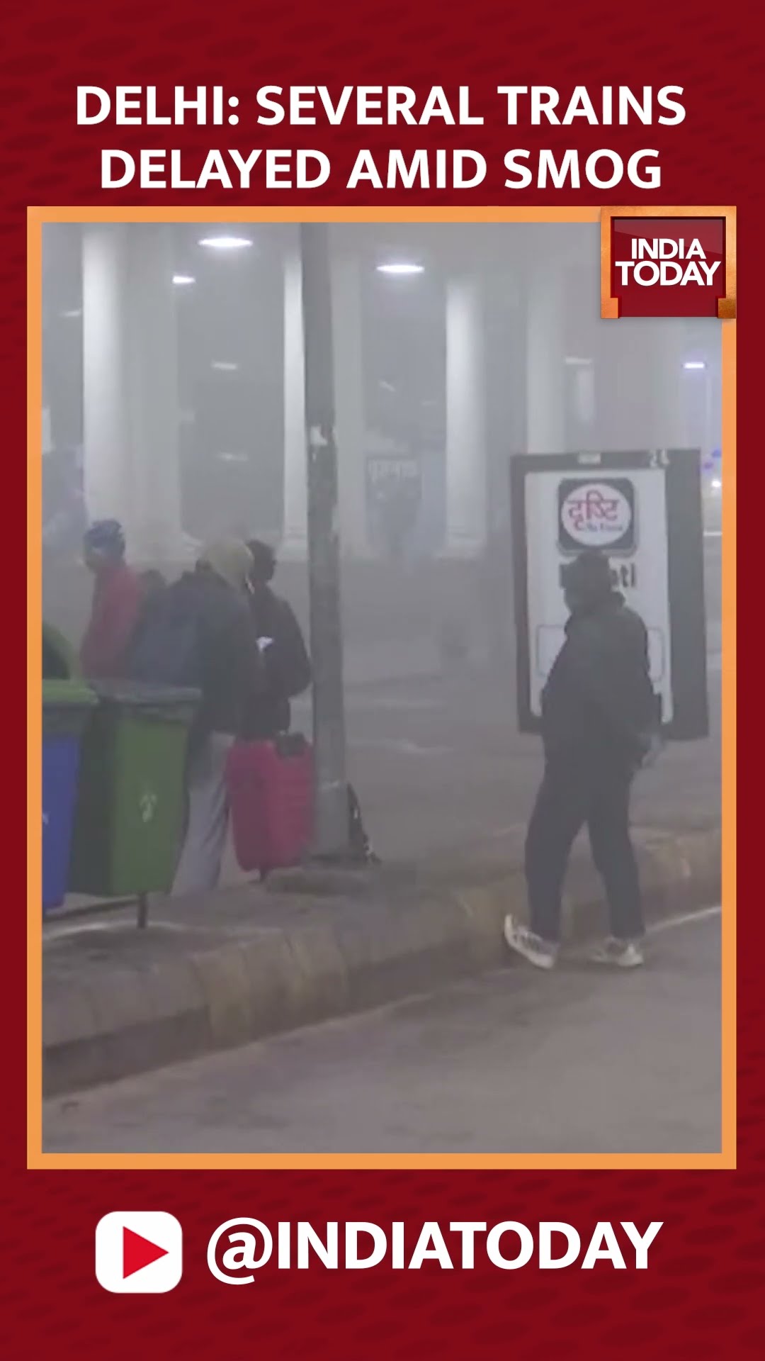 Delhi: Trains Delayed at New Delhi Railway Station Due to Smog | India Today