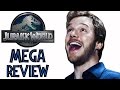 Jurassic world  mega review