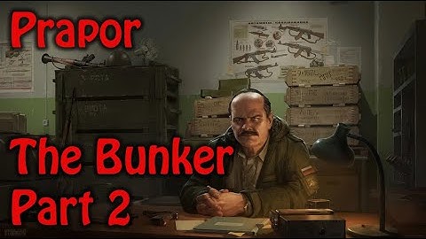 ESCAPE FROM TARKOV GUIDE - Prapor - The Bunker - Part 2
