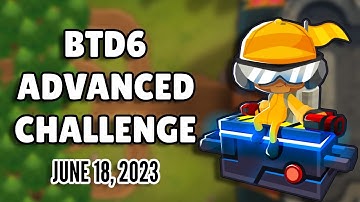 BTD6 Advanced Challenge - Go Back to Go Forward (June 18, 2023)