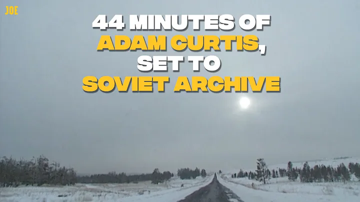 Adam Curtis on the fall of the Soviet Union's worr...