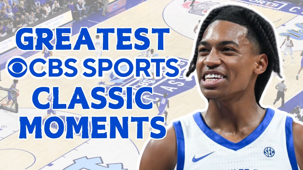 GREATEST Kentucky Basketball CBS Sports Classic Moments