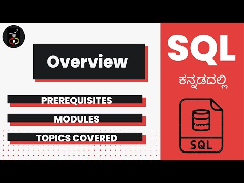 SQL Course Overview  | Structured Query Language - Complete Tutorials | Kaliyona | In Kannada