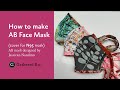 How to Sew an AB Mask that will cover an N95
