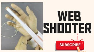 How to make - A SPIDER MAN WEB SHOOTER with paper..