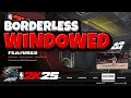 How to play borderless windowed |  NBA 2K25