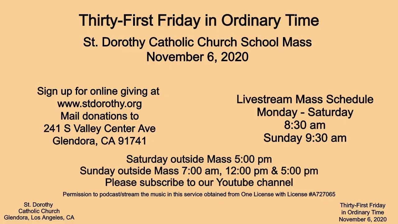 St. Dorothy Catholic Church, Nov 5, 2020830 am Mass Thursday