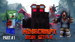 Minecraft Zombi Salgını  SON İSTİLA (PART 1)