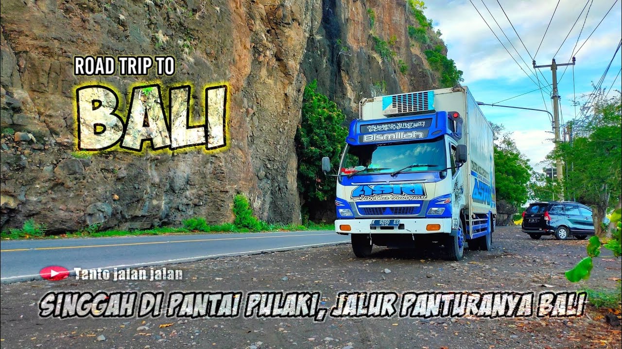 Trip Truck Canter Asri, Singgah di PANTAI PULAKI Jalur PANTURANYA BALI