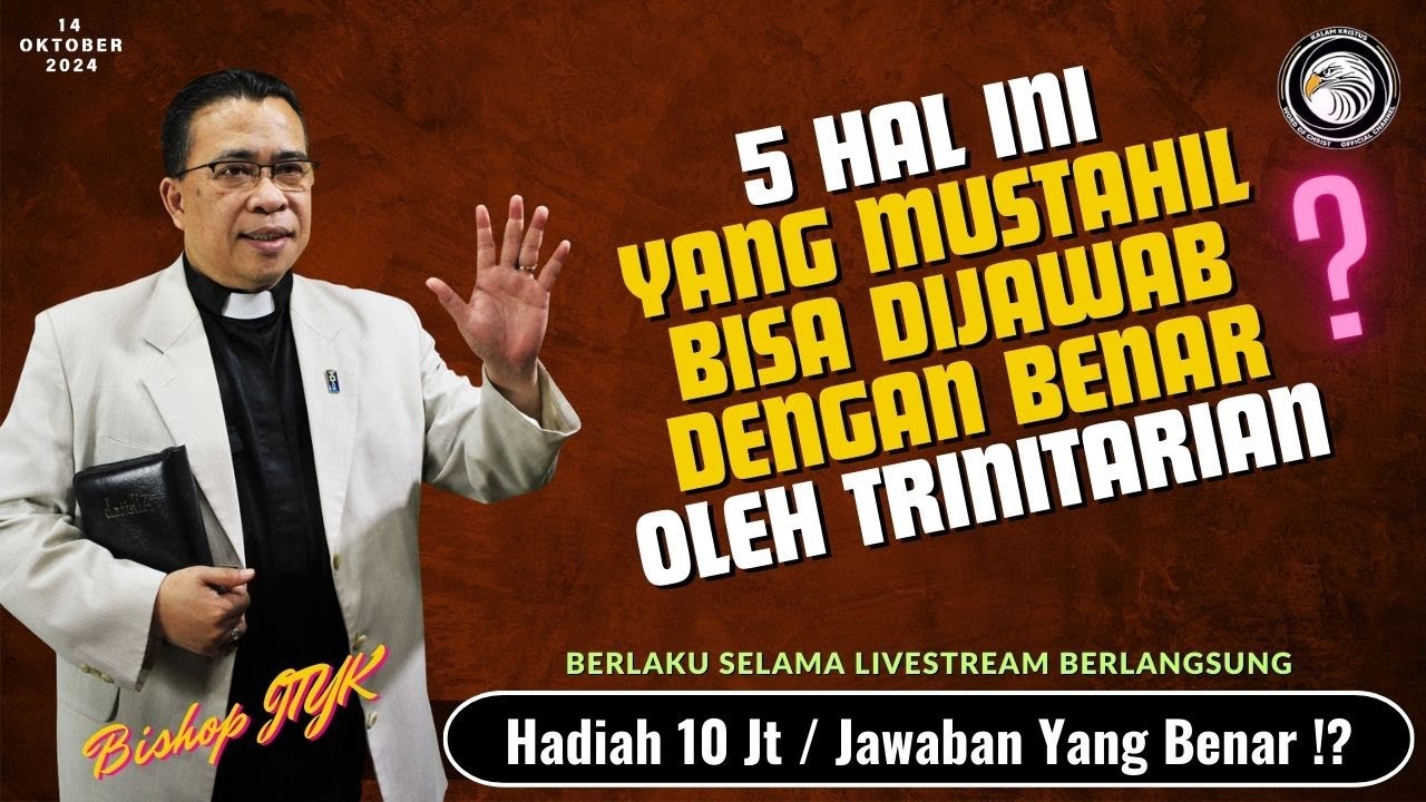 5 PERTANYAAN YANG MUSTAHIL BISA DIJAWAB KAUM TEOLOG & DEBATER TRINITARIAN BIDAT SESAT !?
