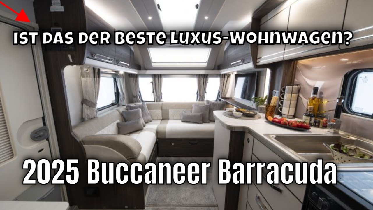 2025 Buccaneer Barracuda: Luxus-Wohnwagen für Traumreisen | technische Details & Daten
