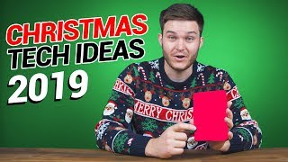 Proper Tech Gifts for Christmas 2019
