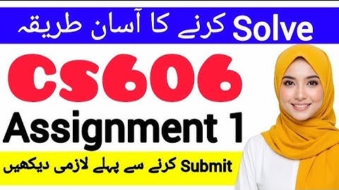 CS606 ASSIGNMENT 1 FALL 2025 ||CS606 ASSIGNMENT 1 2025| #cs606 #assignment1  #2025 