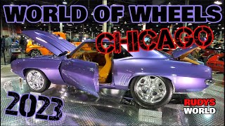 CHICAGO WORLD OF WHEELS CUSTOM CAR EVENT 2023