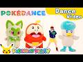 POKÉDANCE - First Partner Pokémon - | Kids Dance Song | Pokémon Song | Pokémon Kids TV​