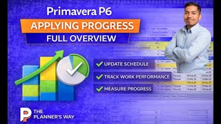 Primavera P6 Training || How to Apply Progress Correctly - Updating Schedules in the Right Way