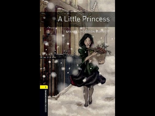 Frances Hodgson Burnett - A Little Princess - Part 2 (Oxford