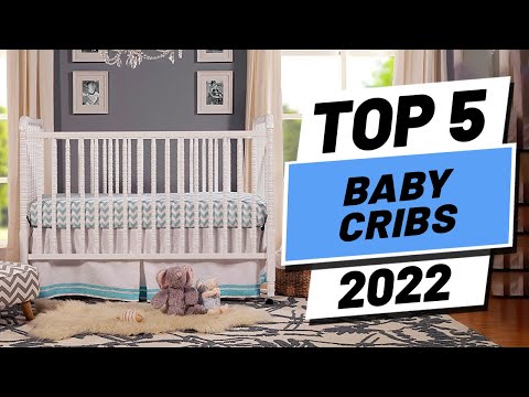 Top 5 BEST Baby Cribs of