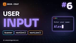 #6 Taking User Input in Java Explained (Scanner, nextInt) | Java Tutorial