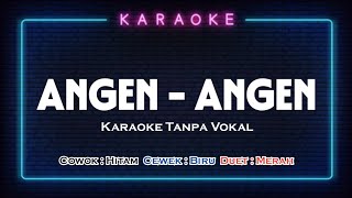 ANGEN ANGEN - Karaoke Tanpa Vokal  |   Candra Banyu feat Dini Kurnia