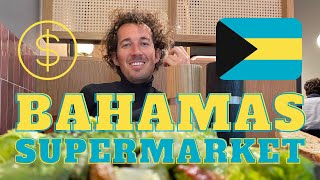 Backpacking Bahamas: How is the supermarket?