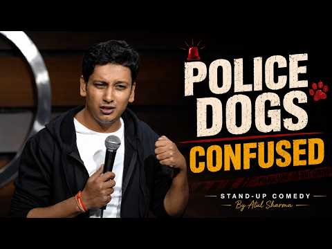 Mohalle Mein Chori Aur Police Dogs | Stand up comedy by Atul Sharma