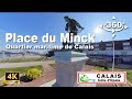 Calais  place du minck  vido 360  tourisme en france  cte dopale