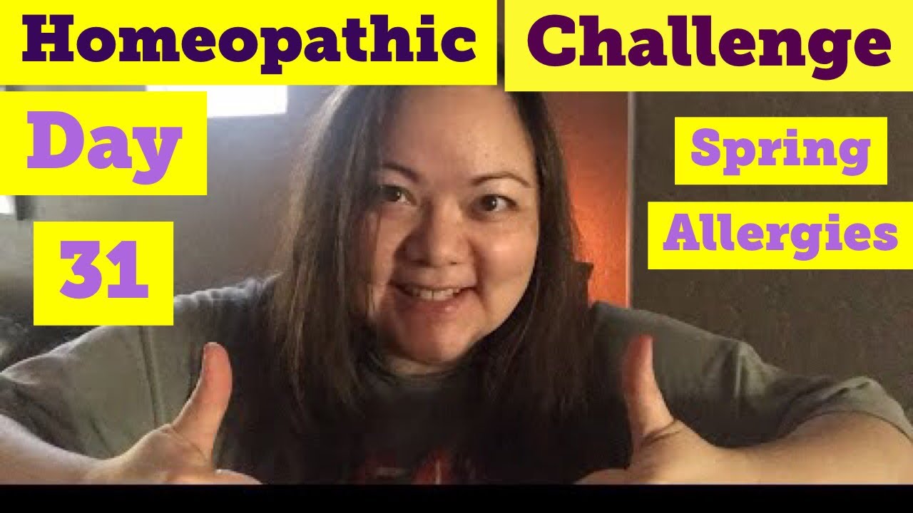 Spring Allergies Homeopathic Challenge Day 31 