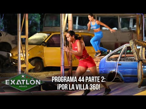 Por la Villa 360 Exatlón. | Programa 1 diciembre 2022 | Parte 2 | Exatlón México 2022