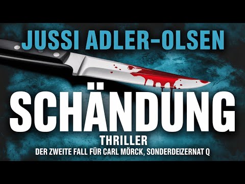 Schändung (Carl Mørck 2) YouTube Hörbuch auf Deutsch