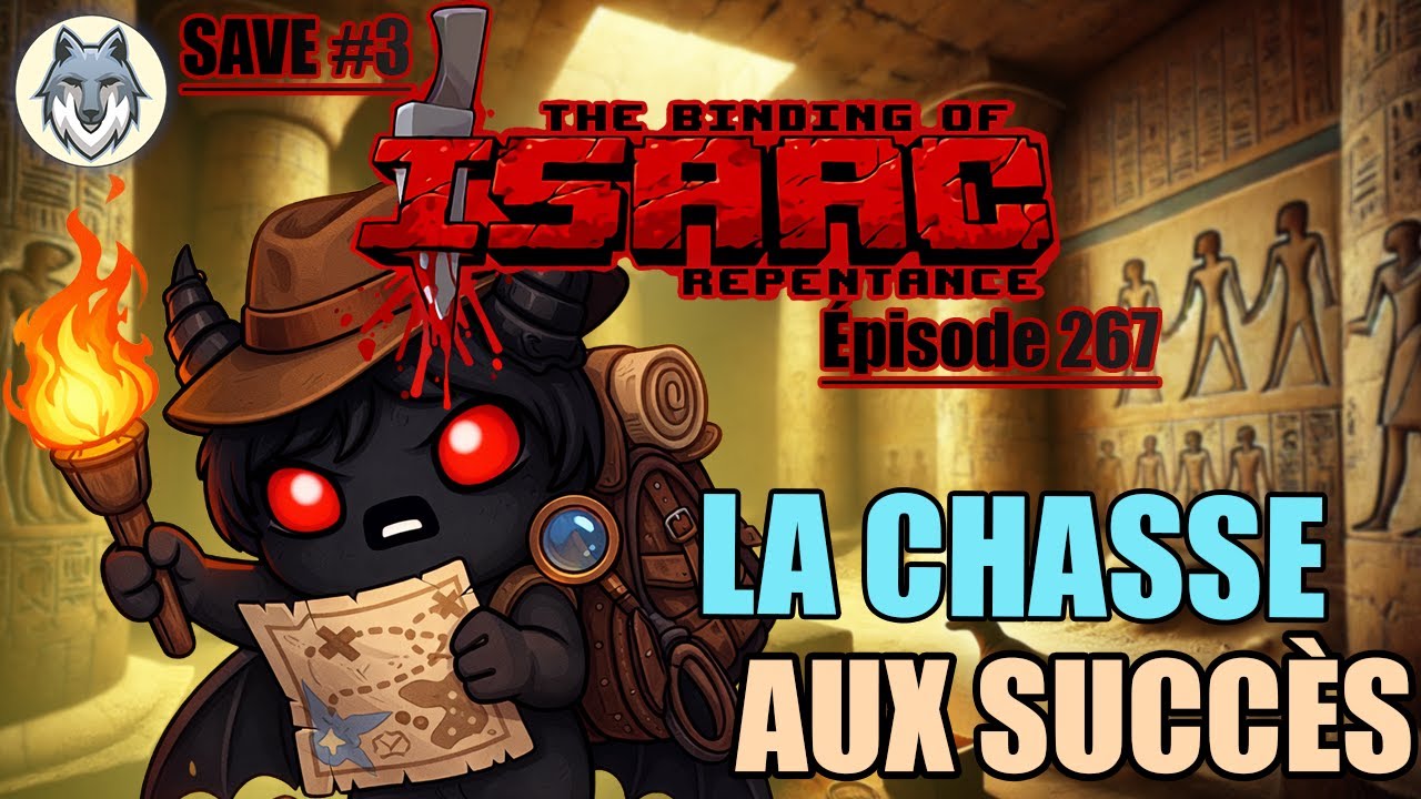 À LA RECHERCHE DES DERNIERS OBJETS | The Binding Of Isaac : Repentance - Save #3 (267)