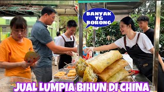 MENJUAL LUMPIA BIHUN DI CHINA, JUALAN BANYAK ALHAMDULILLAH HABIS TAK TERSISA