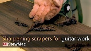 Link Van Cleave: sharpening scrapers for guitar work