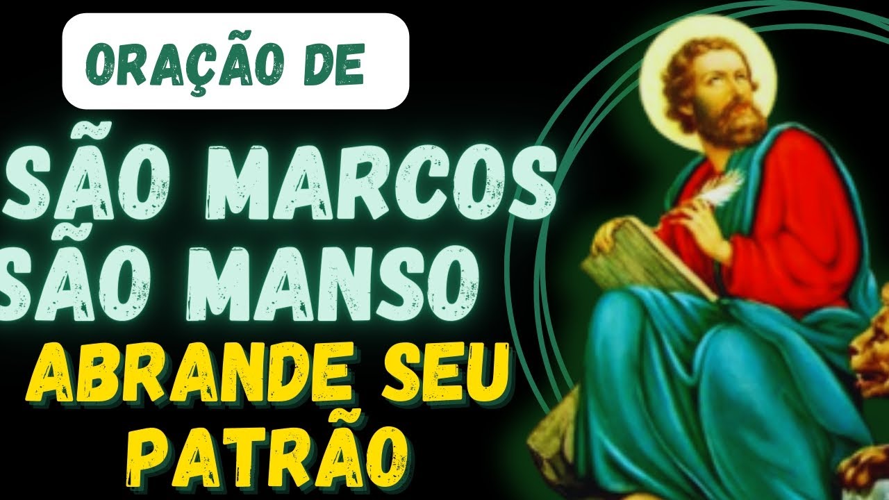 Oração de São Marcos e São Manso para amansar patrão bravo - YouTube