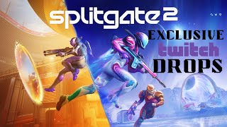 Splitgate 2 Beta !Twitch Drops
