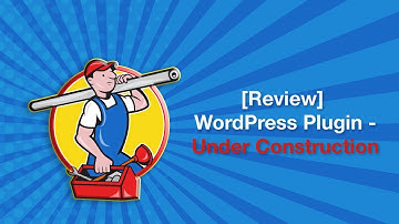 How To Enable Maintenance Mode in WordPress With Under Construction Plugin