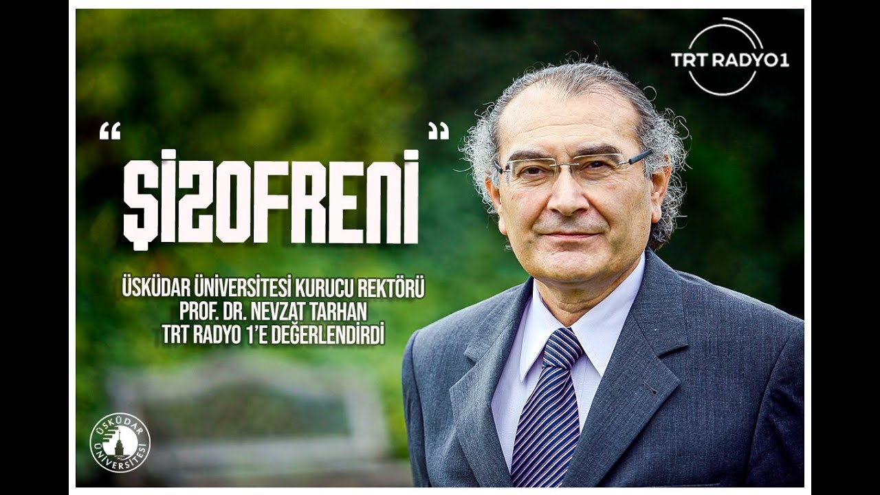 Şizofreni | TRT Radyo 1 | AİLECE