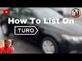 Car Sharing Tips - How To List a Vehicle on TURO - Step By Step with  @ChrisMonroeSTL