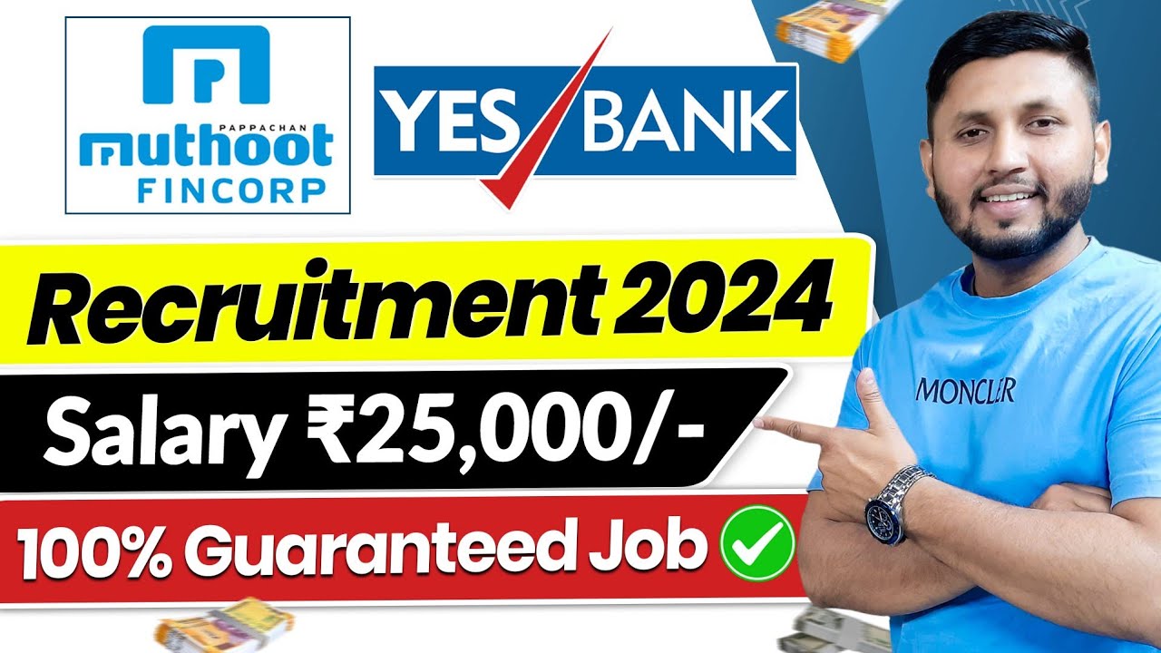 muthoot-yes-bank-recruitment-2024-freshers-eligible-bank-job