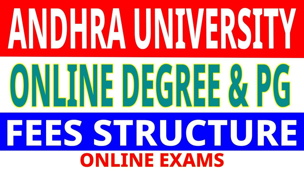 Andhra University Online Degree PG Courses Fees How To Apply Online Andhra University Online Degree PG Courses Fees How To Apply Online