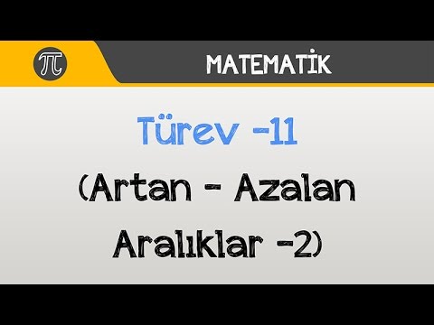 Türev - Artan - Azalan Aralıklar -2 | Matematik | Hocalara Geldik