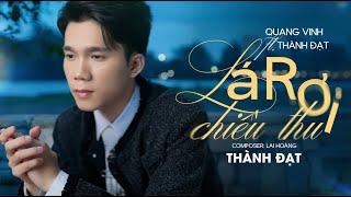 Download Lagu LÁ RƠI CHIỀU THU ( VERSION THÀNH ĐẠT SOLO ) - QUANG VINH x THÀNH ĐẠT x LAI HOÀNG  MP3