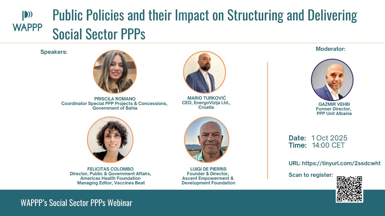 Public Policies and their Impact on Structuring and Delivering Social Sector PPPs